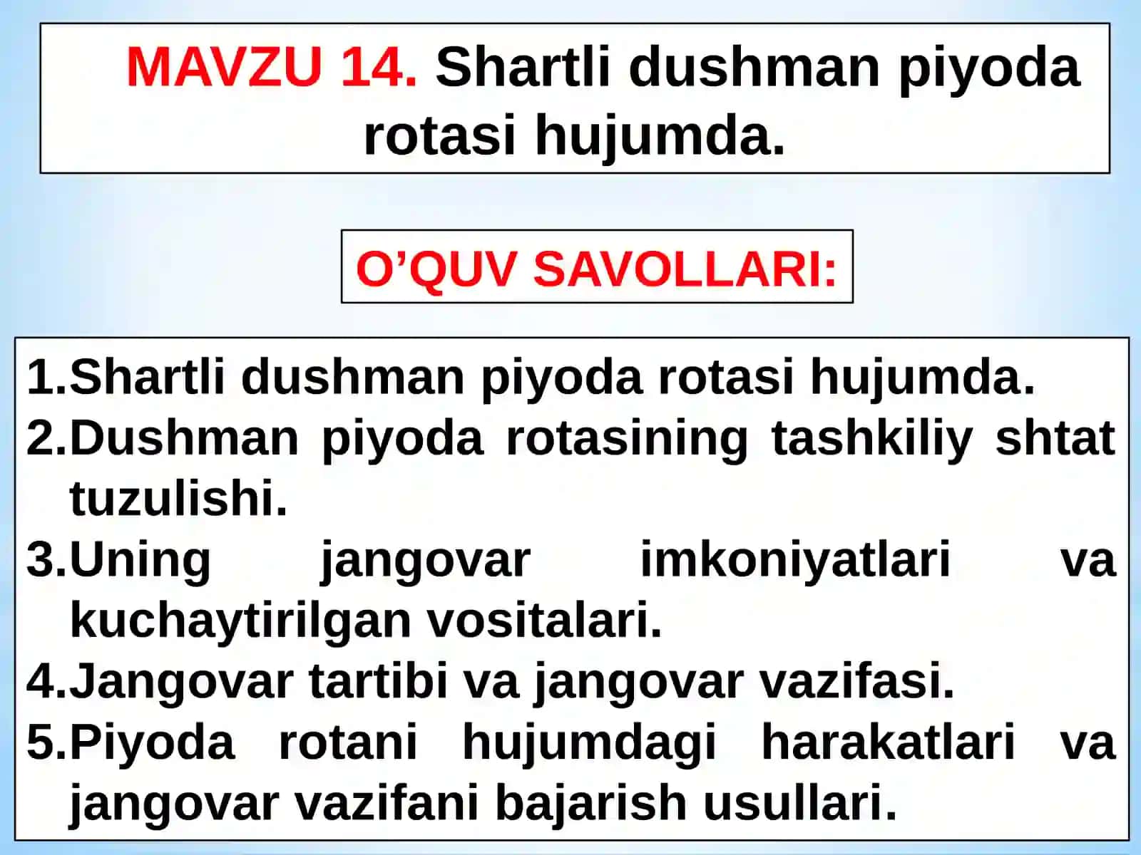 Shartli dushman piyoda rotasi hujumda 2
