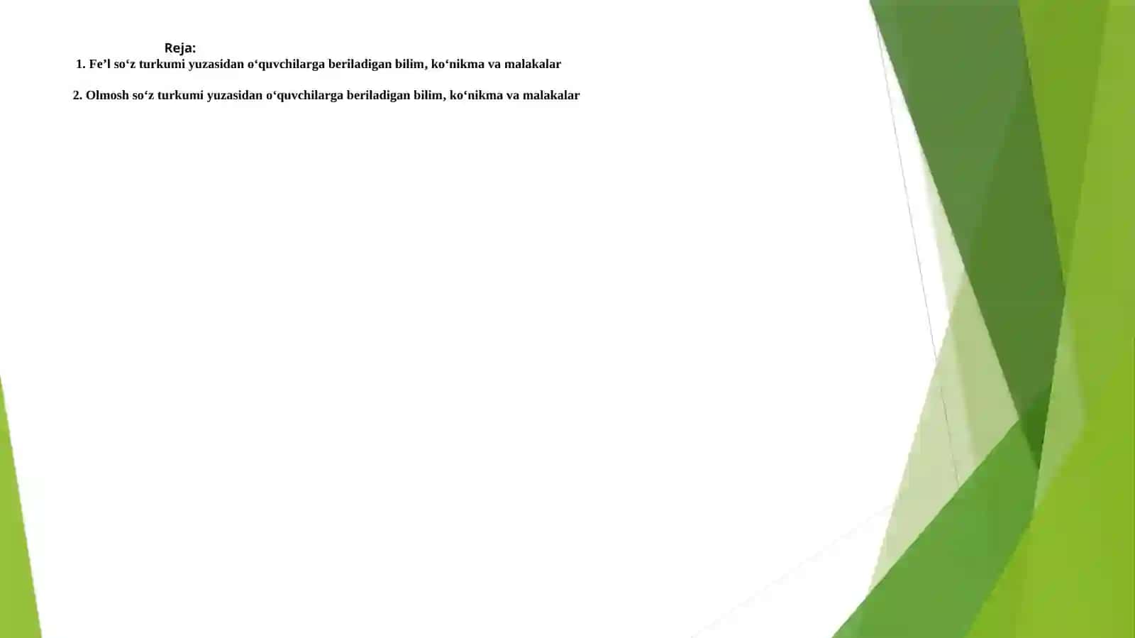 Fe’l va olmosh turkumlarini o‘qitish mеtodikasi 2
