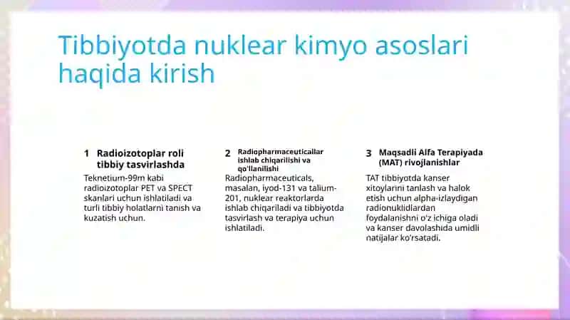 Yadro kimyosining tibbiyotdagi ahamiyati 2