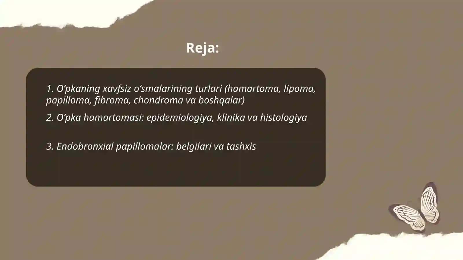 Oʻpkaning xavfsiz oʻsmalari 2