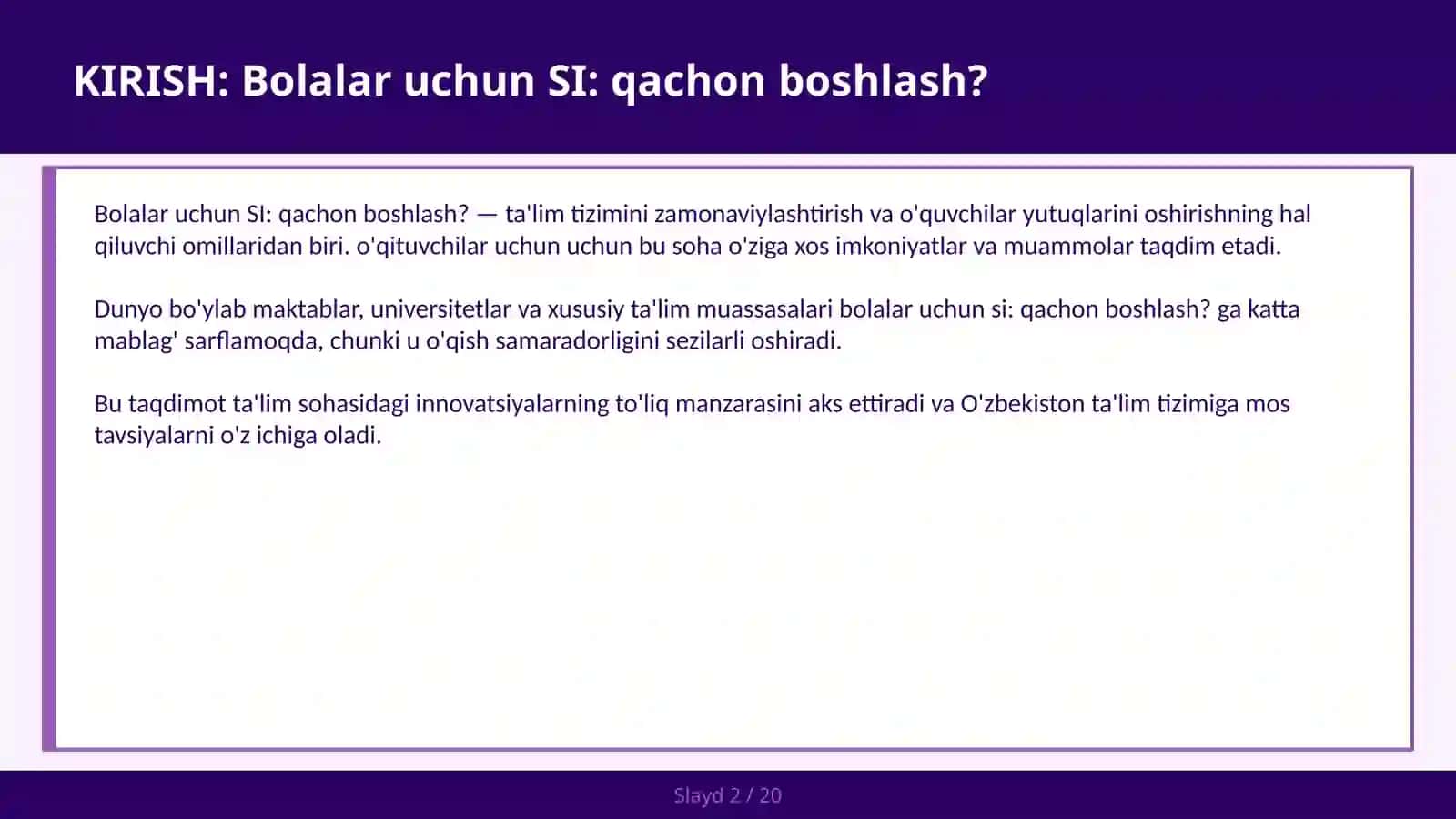 BOLALAR UCHUN SI: QACHON BOSHLASH? 2