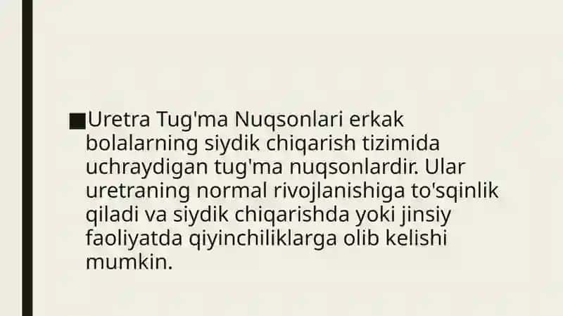 Uretra va moyaklar tug'ma nuqsonlari 2