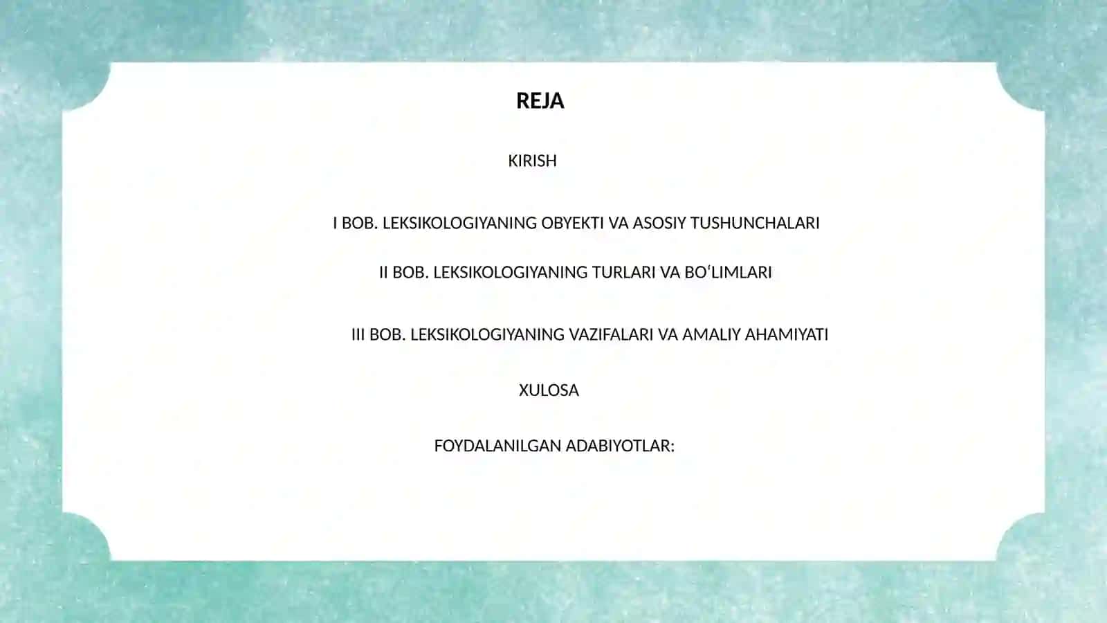 “Leksikologiya,uning obekti,turlari,vazifalari” 2