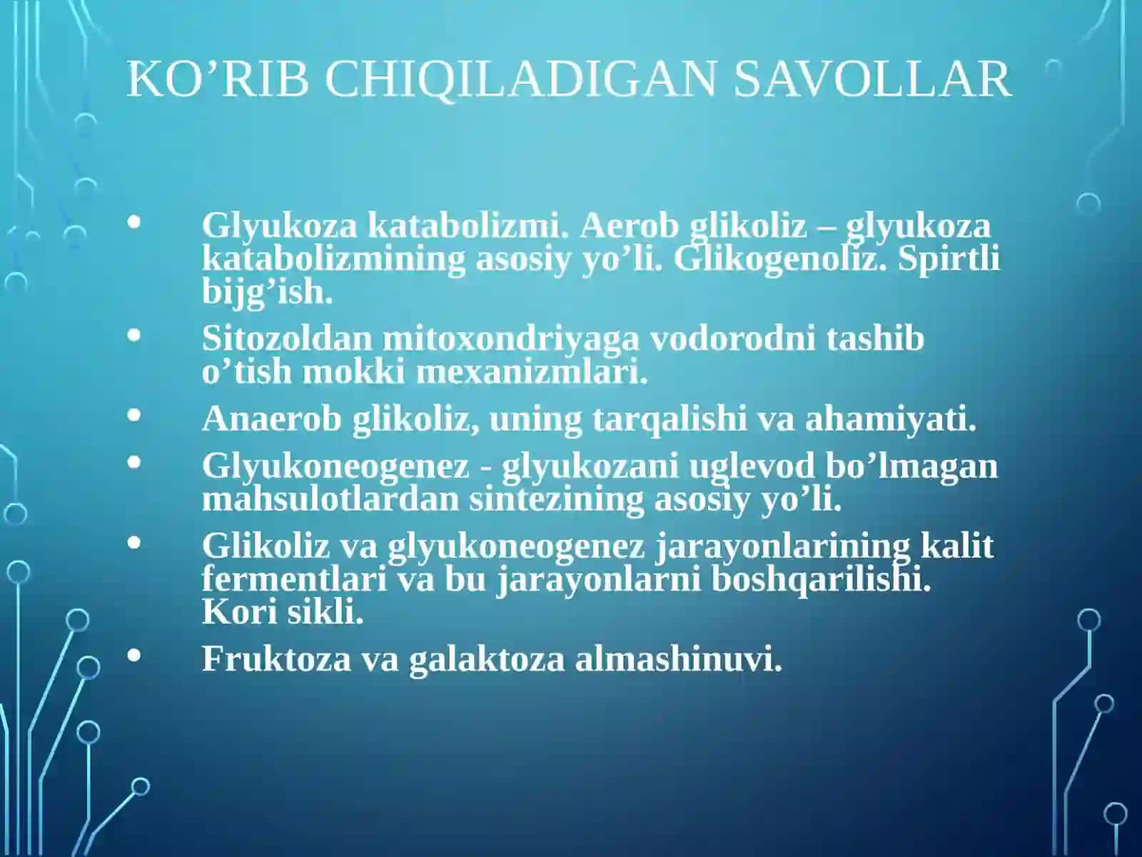 glyukozа kаtаbolizmi vа glyukoneogenez. pentozofasfat yo`lining ahamiyati 2