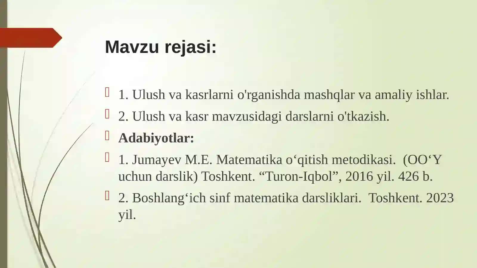 Boshlang'ich sinflarda ulush va kasrlarni o’qitish metodikasi 2