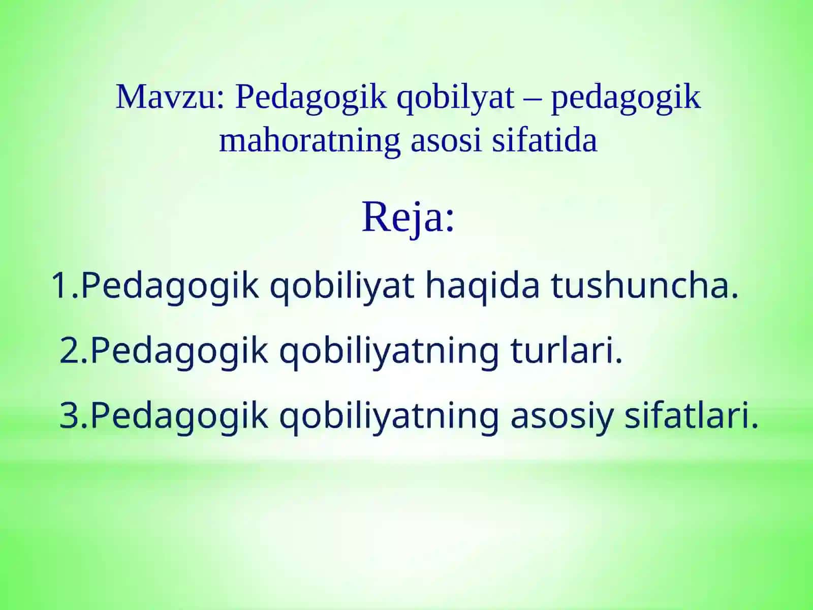 Pedagogik qobilyat – pedagogik mahoratning asosi sifatida 2