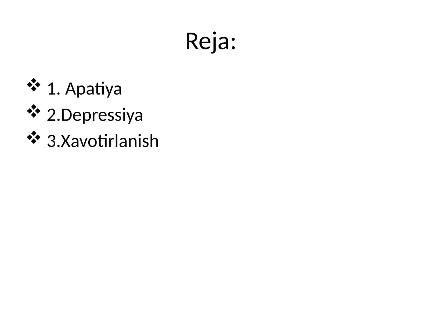 Apatiya,Depressiya, Xavotir 2