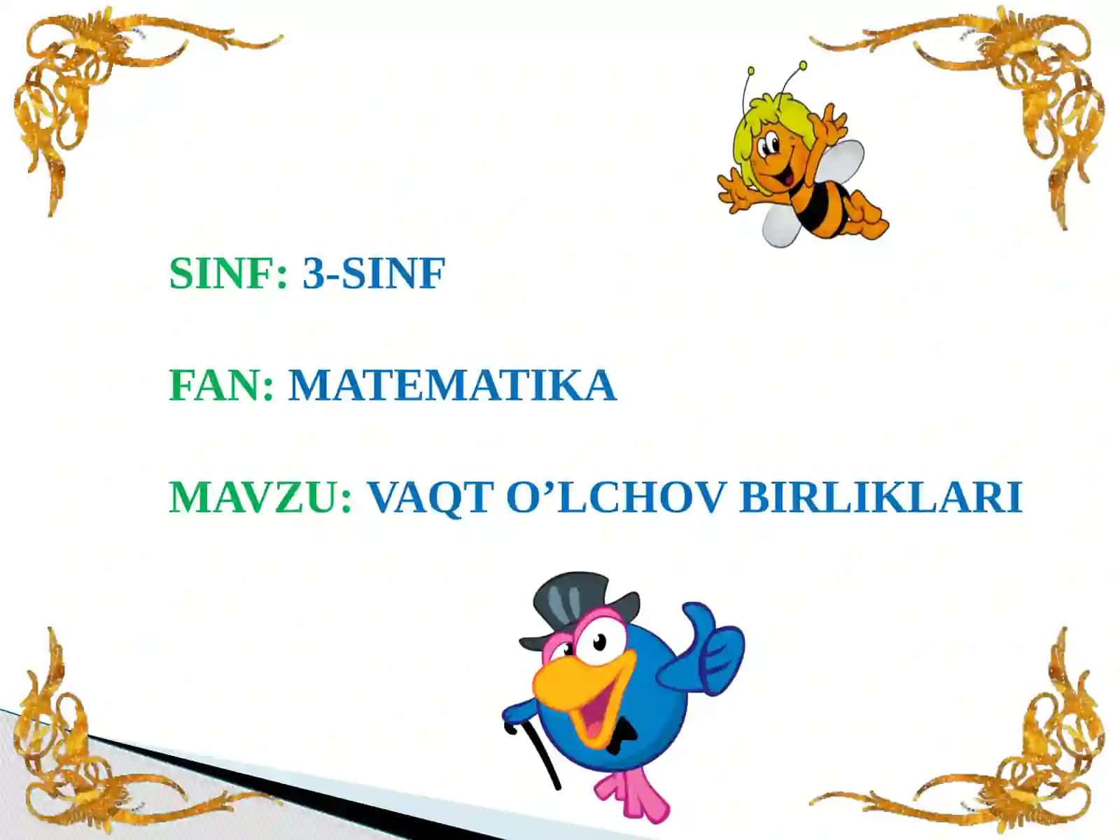 3-SINF MATEMATIKAVAQT O’LCHOV BIRLIKLARI. SOAT, MINUT, SUTKA 2