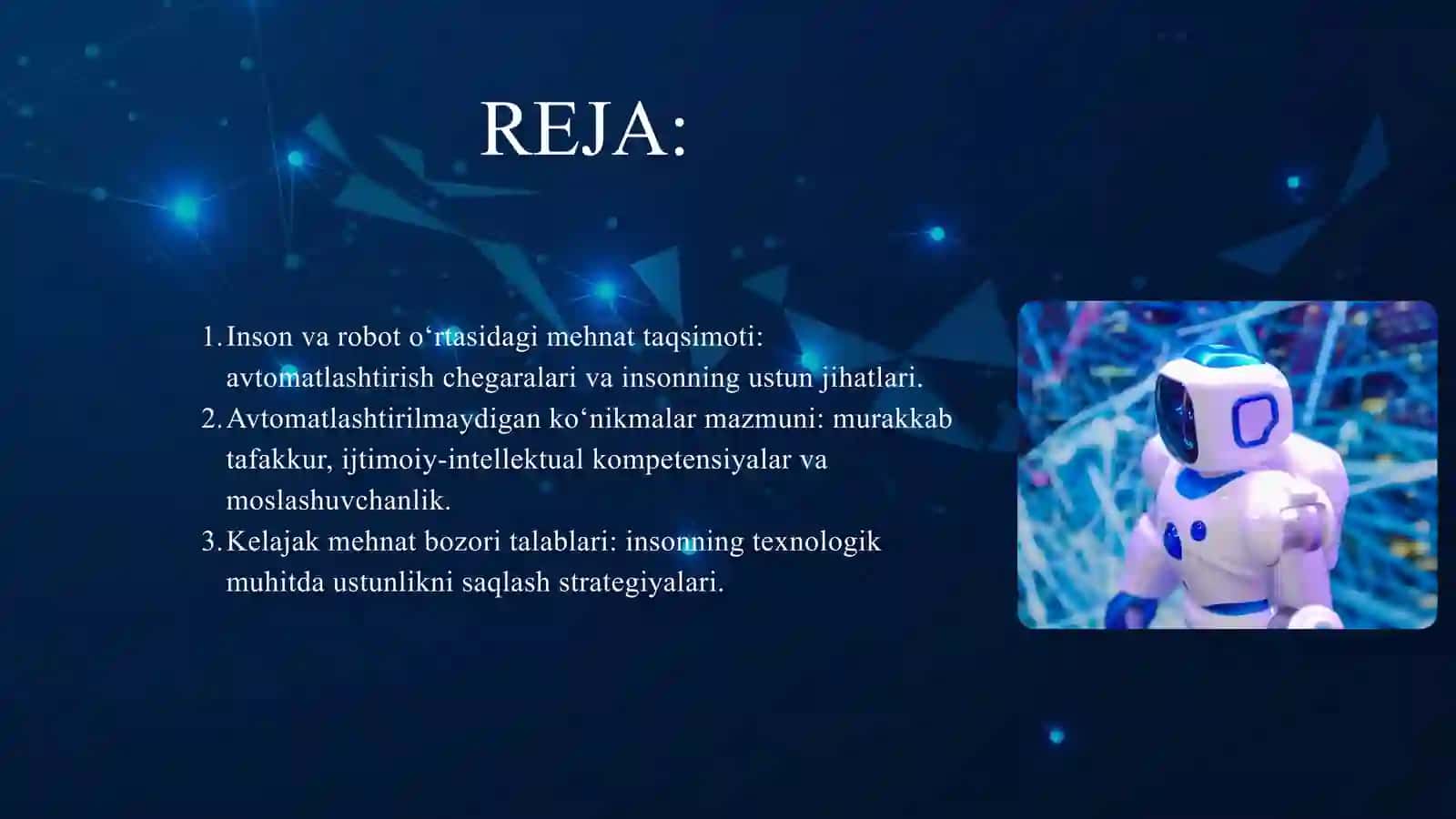 ROBOTLAR BILAN RAQOBAT. AVTOMATLASHTIRILMAYDIGAN KO’NIKMALAR. 2