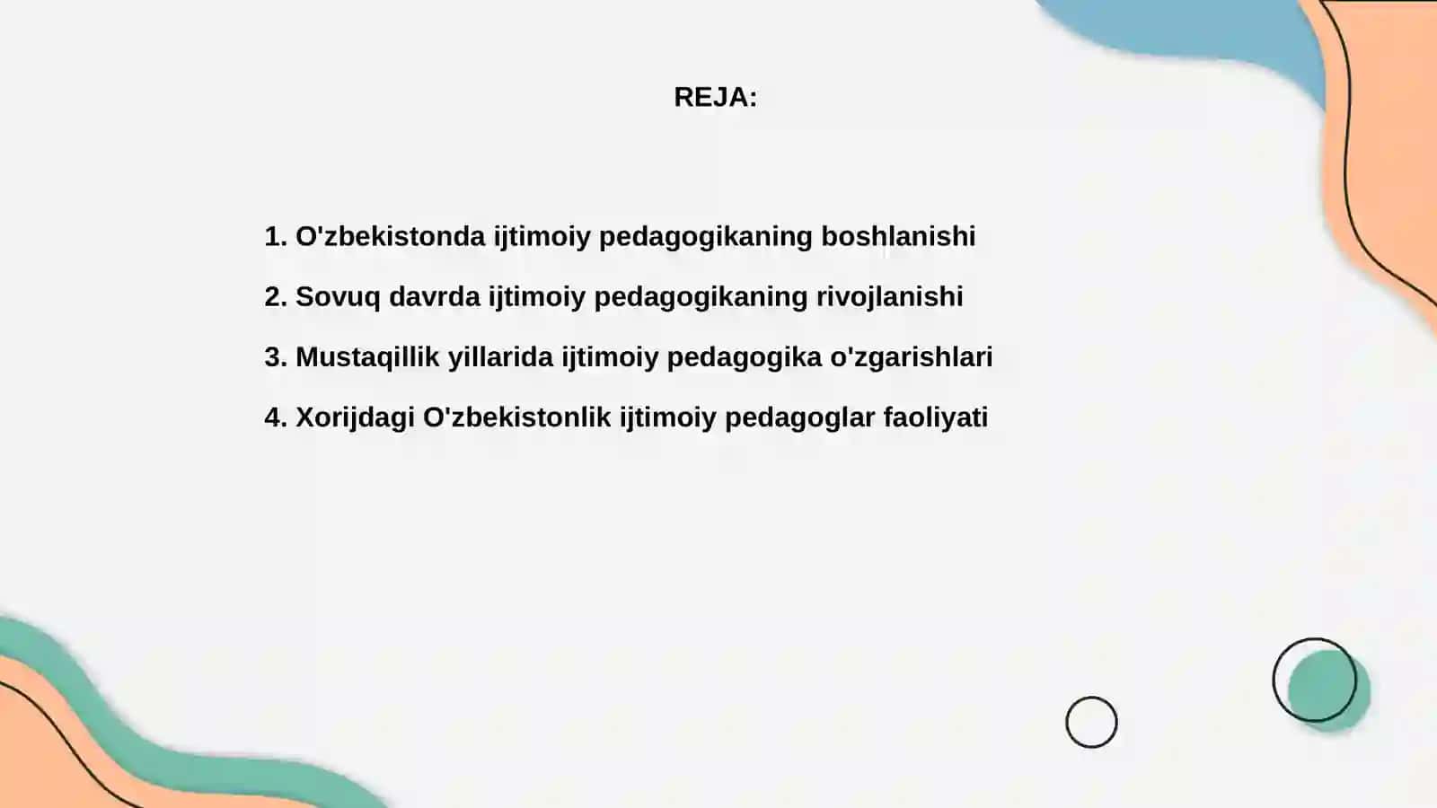 O'zbekistonda va Xorijda ijtimoiy pedagigikaning rivojlanish tarixi 2