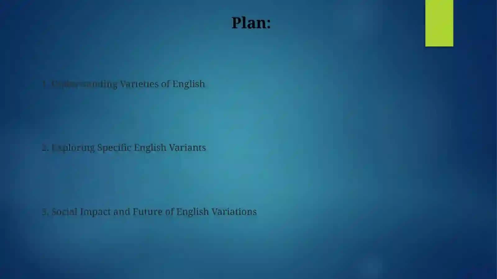 Presentation on Variants of English 2