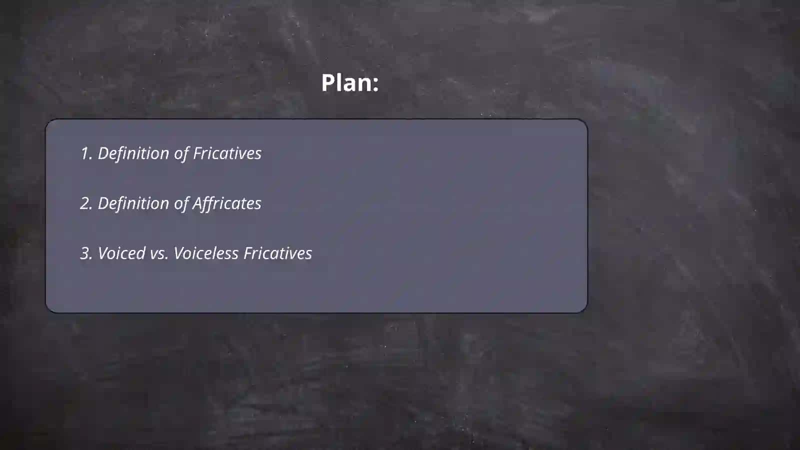 Fricatives and affricates 2