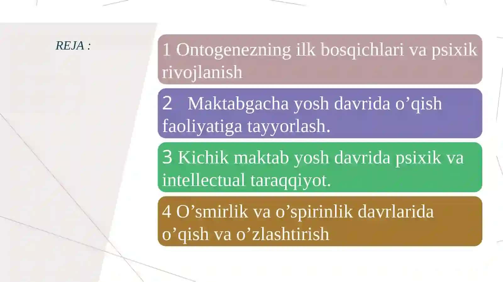 Turli yosh davrlarida oʻzlashtirish xususiyatlari 2