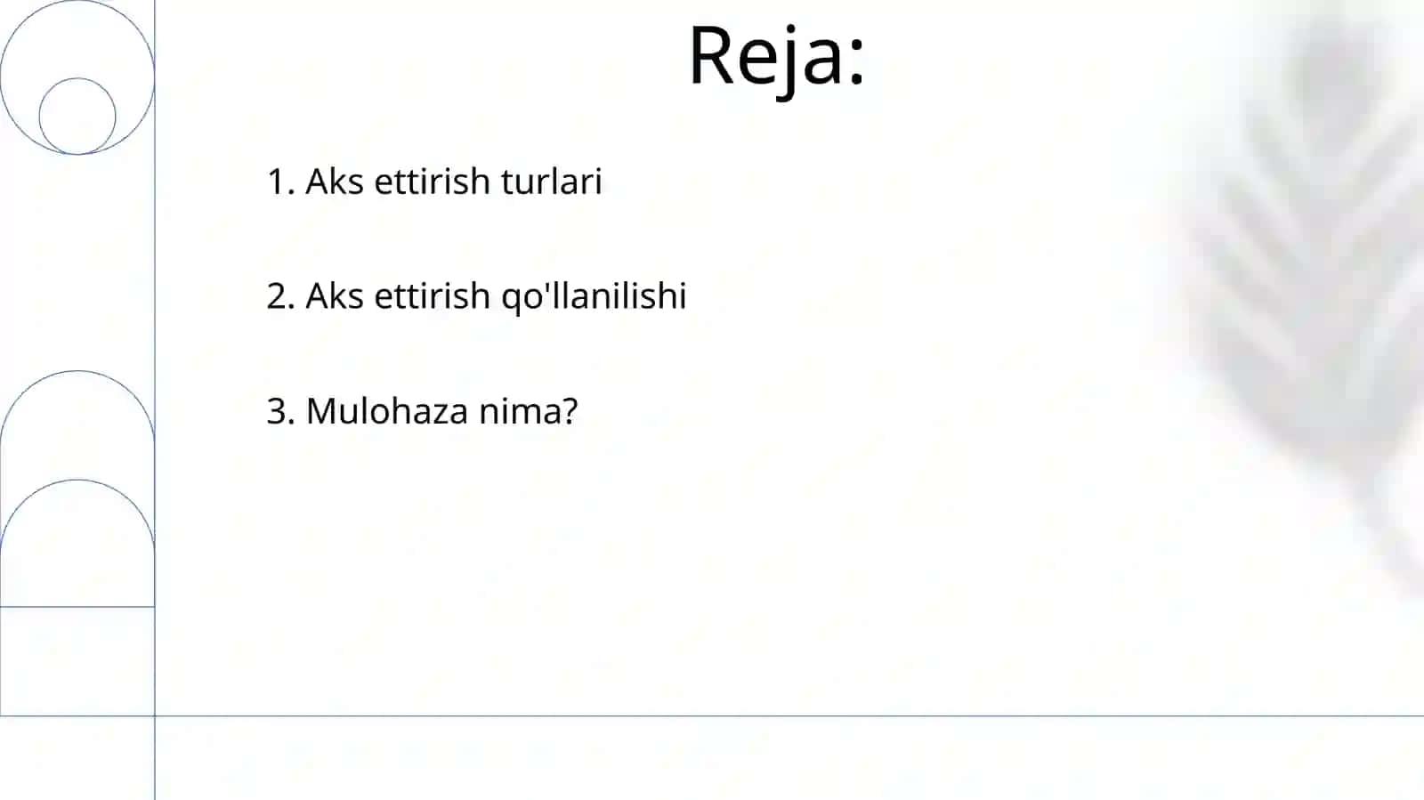 Akslantirish. Akslantirish turlari 2