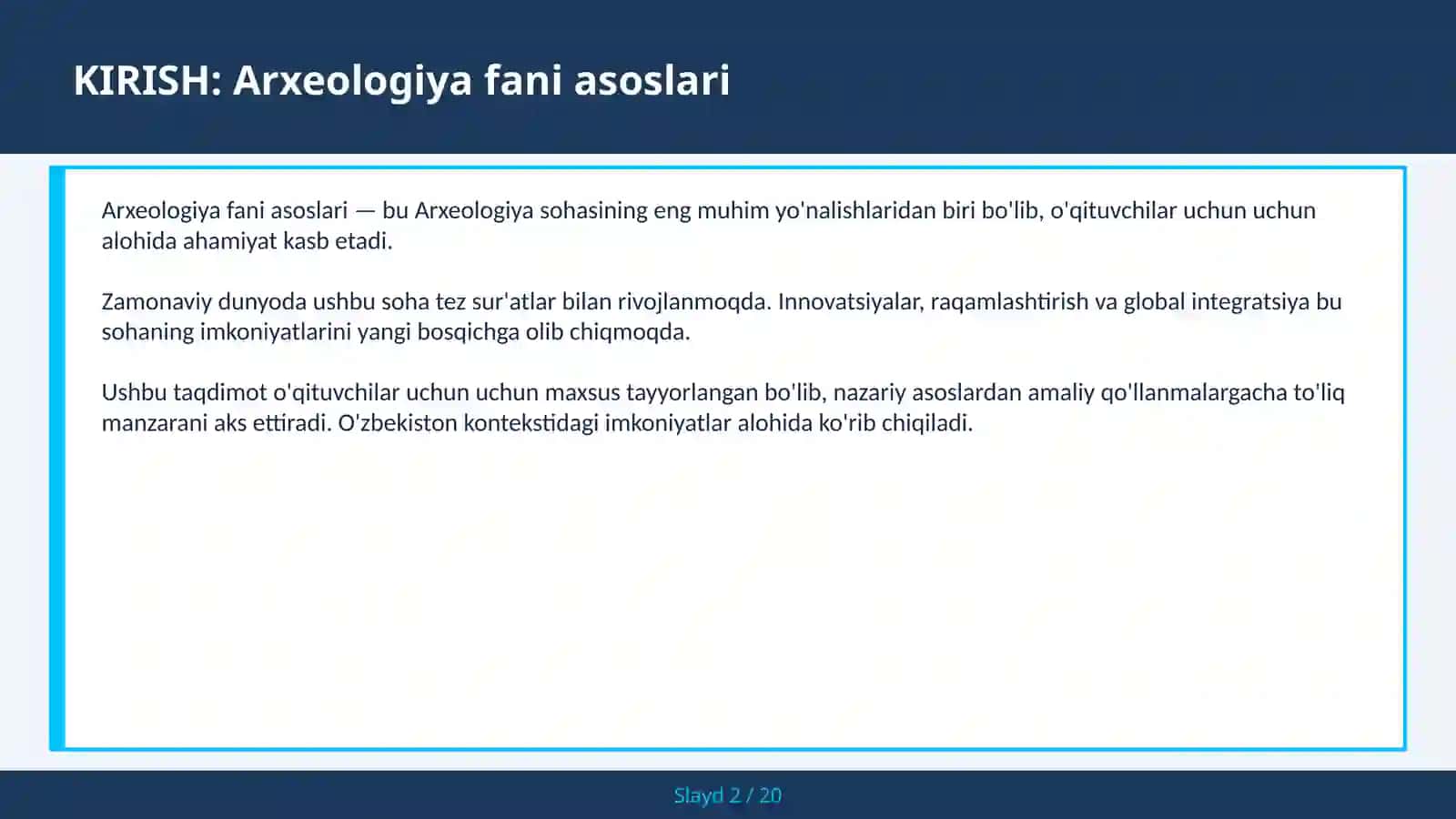 ARXEOLOGIYA FANI ASOSLARI 2