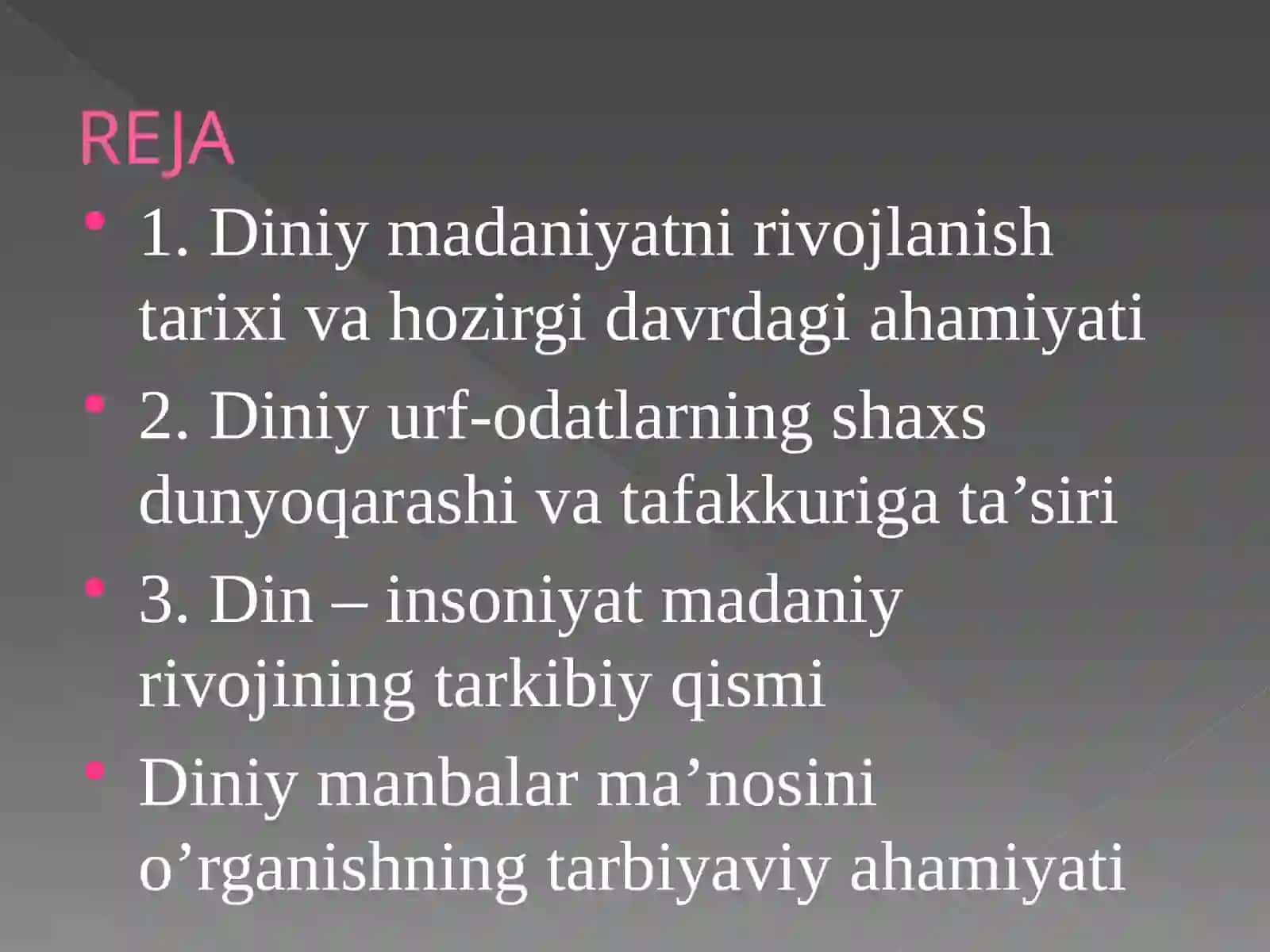 DINIY-MADANIY AN’ANALARNING AHAMIYATI 2