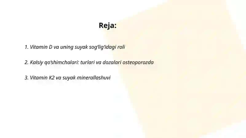 Vitaminlar. Osteoporozni davolash vositalari 2