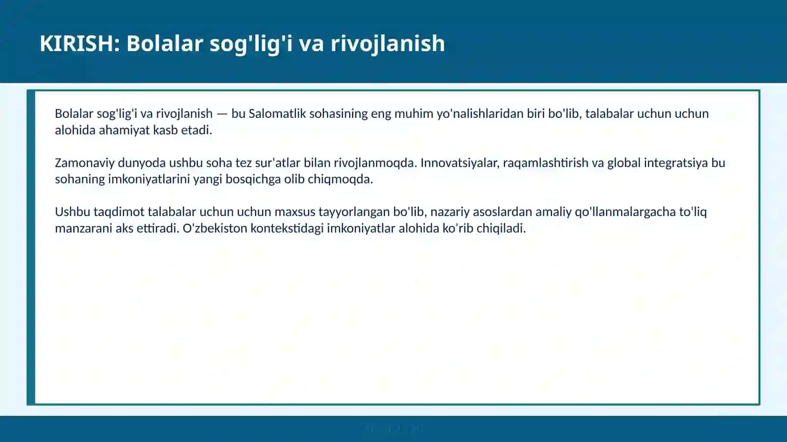 BOLALAR SOG'LIG'I VA RIVOJLANISH 2