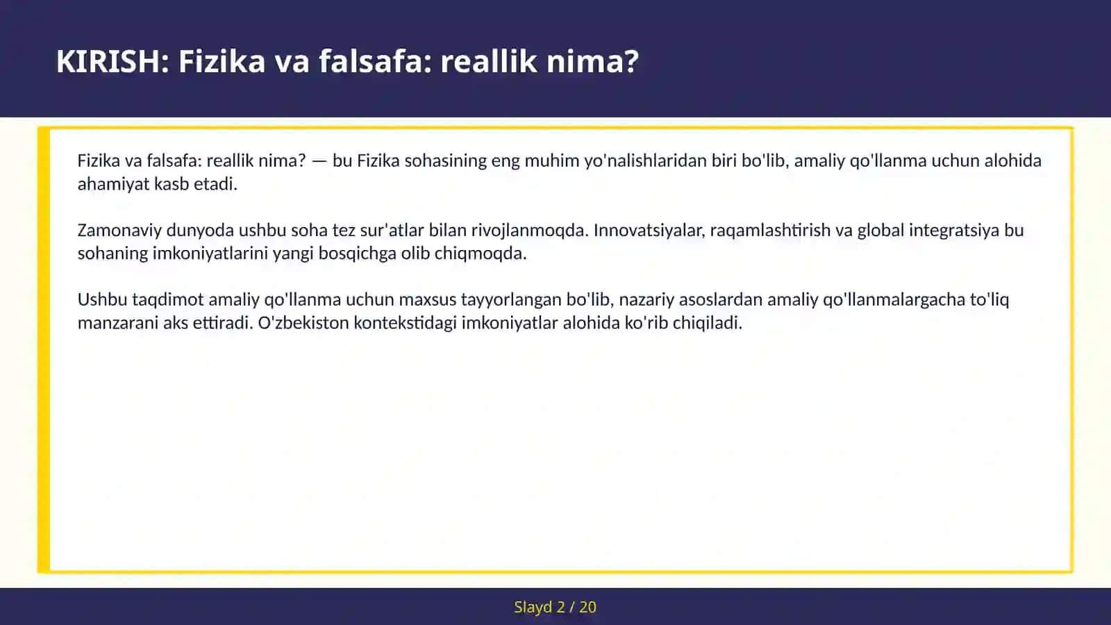 FIZIKA VA FALSAFA: REALLIK NIMA? 2