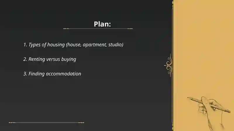 Plan: Types of housing (house, apartment, studio) 2