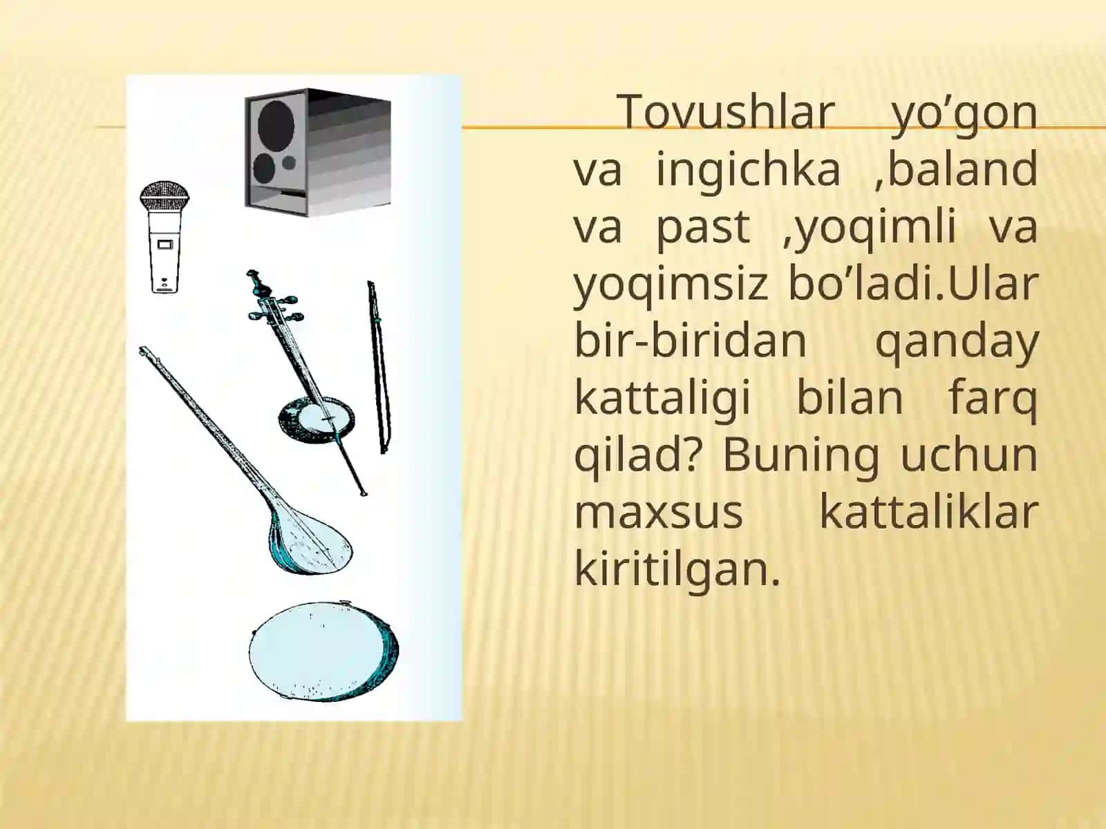 Tovushlar va ularning kattaliklari 2