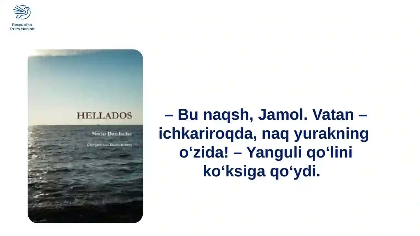 "Hellados" hikoyasi matni ustida ishlash 2