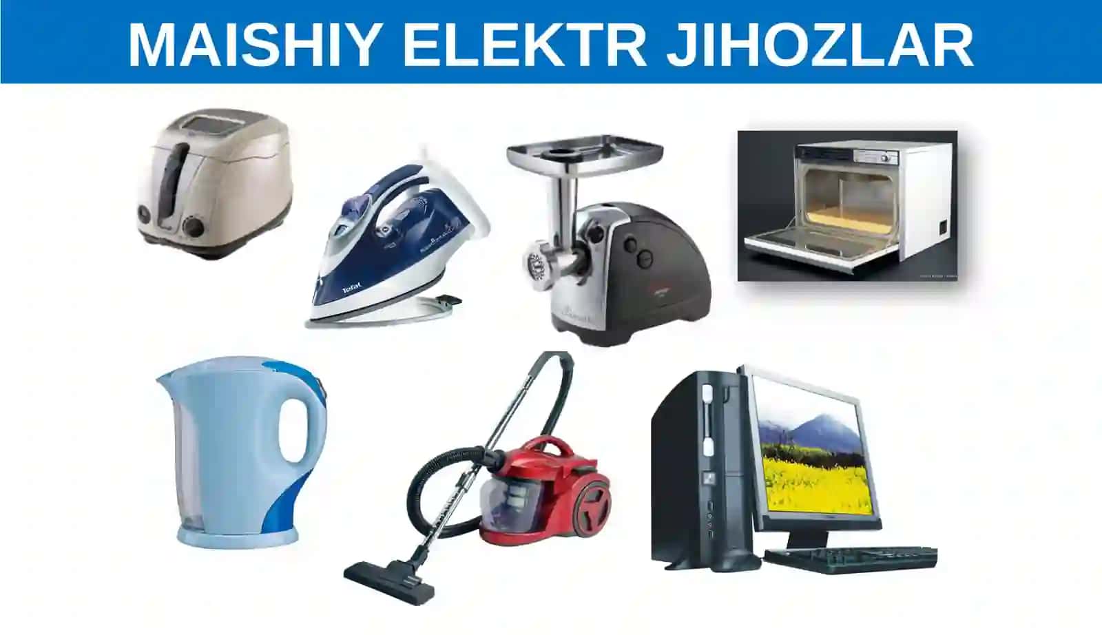 MAISHIY ELEKTR JIHOZLAR 2