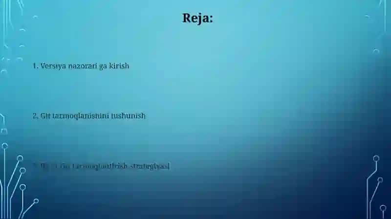 Versiyalarni boshqarish va Git tarmoqlari 2