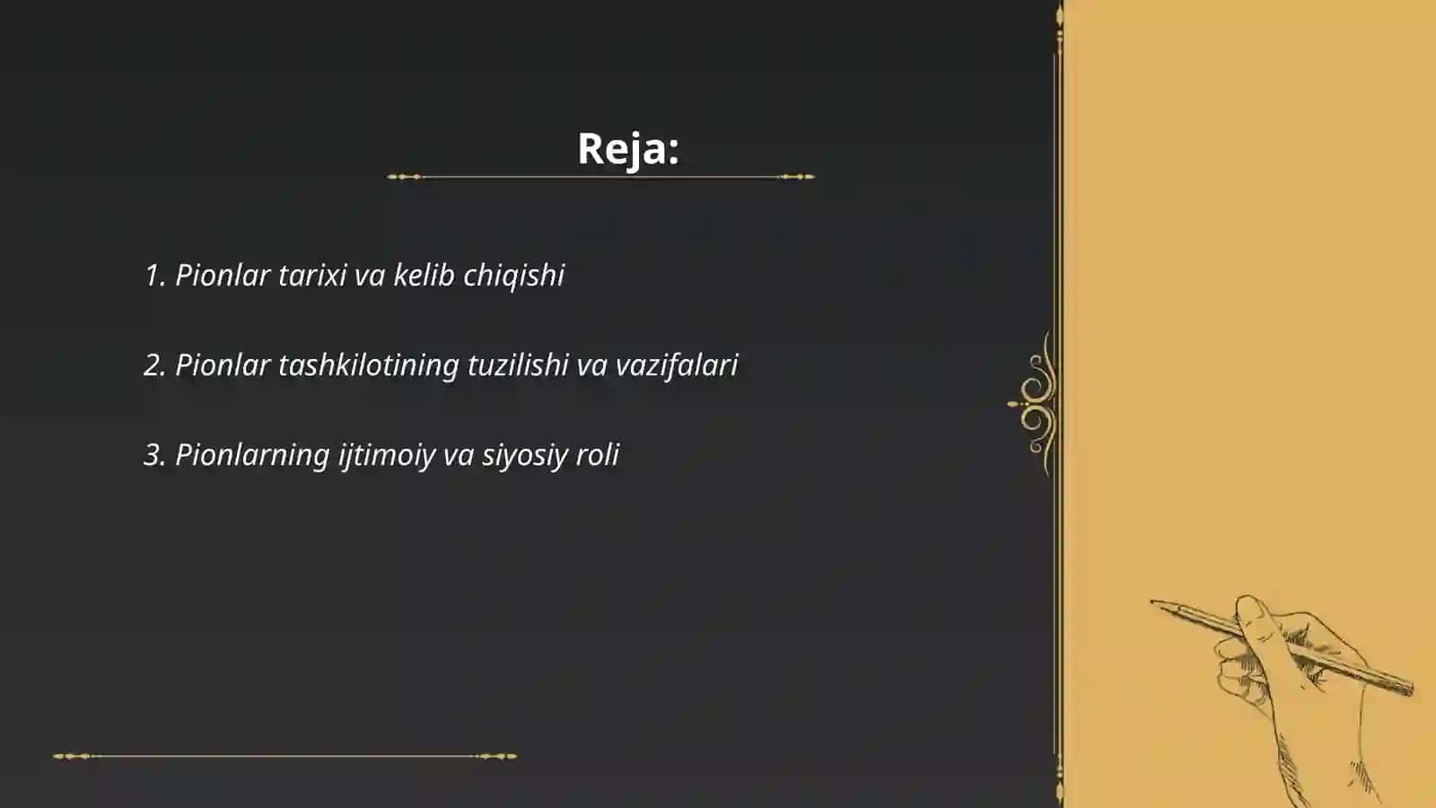 Pionlar va ularning ahamiyati 2