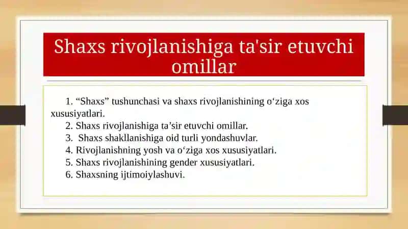 Shaxs rivojlanishi omillari 2