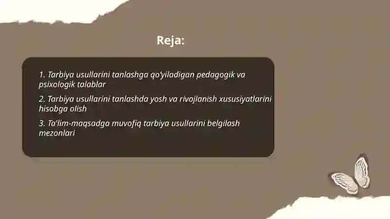Tarbiya usullarini tanlashga qo‘yiladigan talablar 2