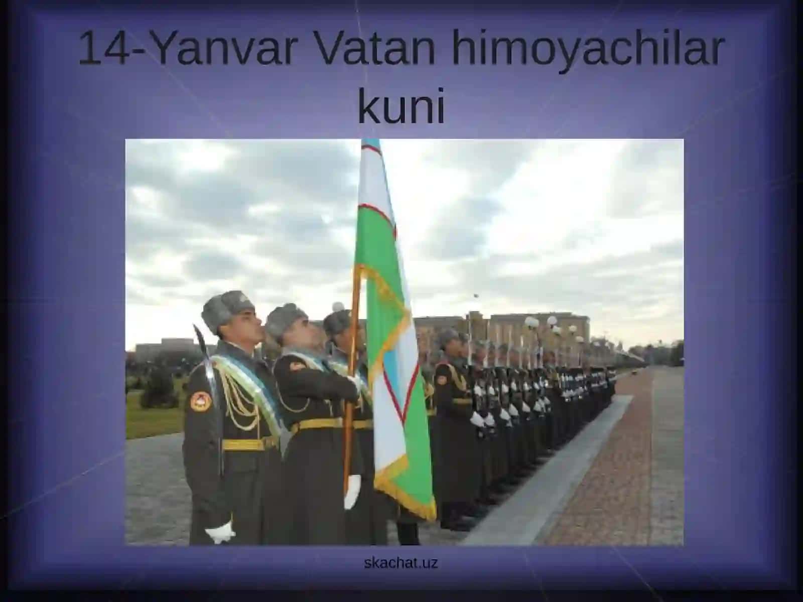 14-Yanvar Vatan himoyachilar kuni 2