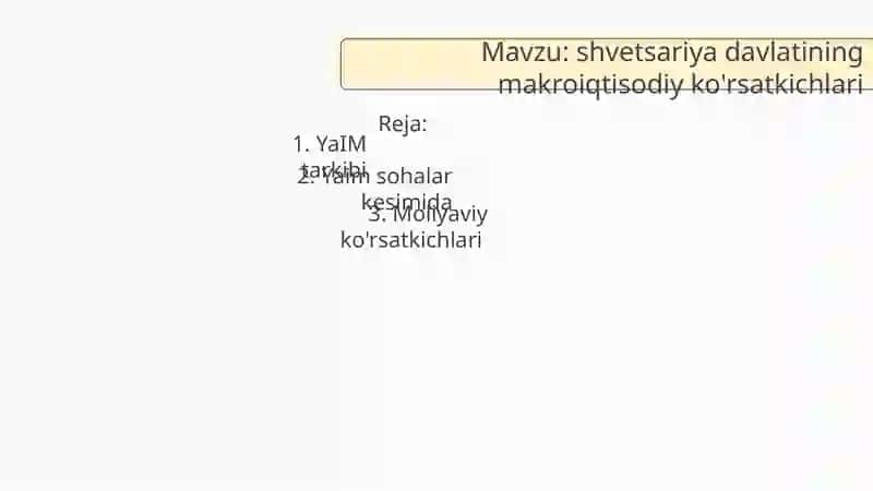 Shvetsariya davlatining makroiqtisodiy ko'rsatkichlari 2