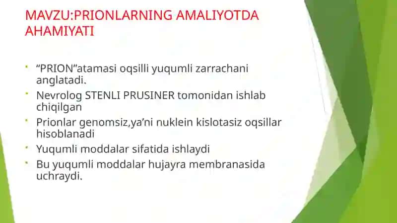 Prionlarning amaliyotda ahamiyati 2