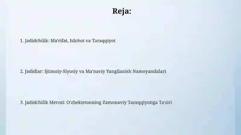 Jadidchilikning kelib chiqishi va rivojlanishi 2