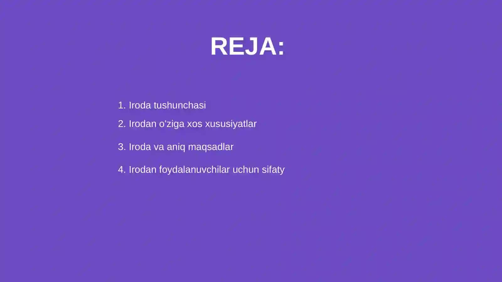 Iroda va irodaviy sifatlar 2