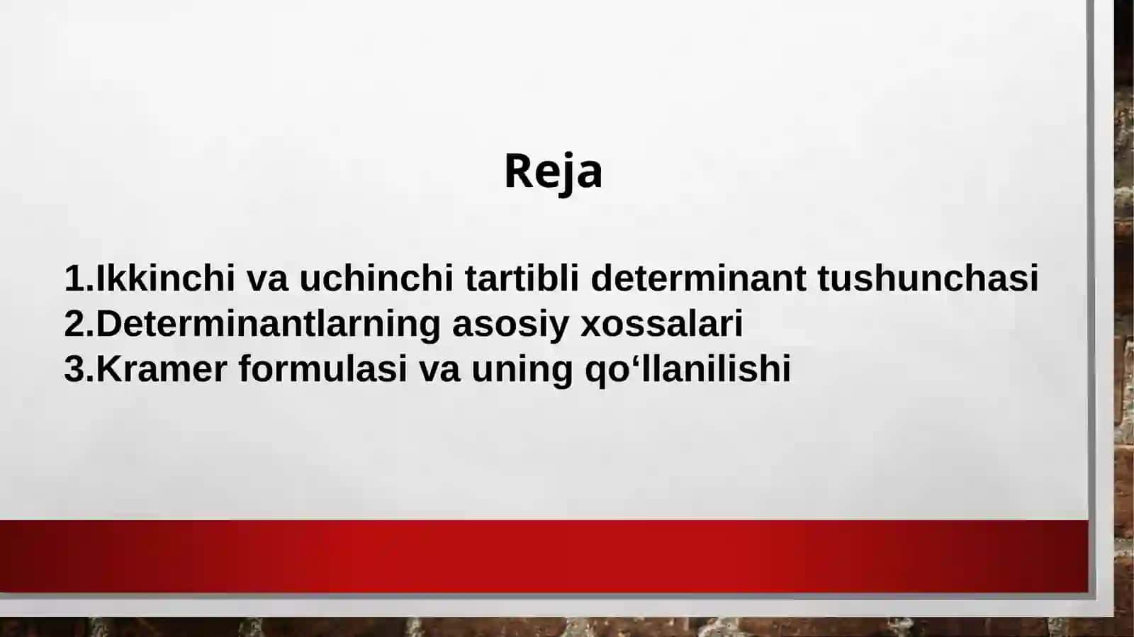 Ikkinchi va uchinchi tartibli determinant tushunchasi 2