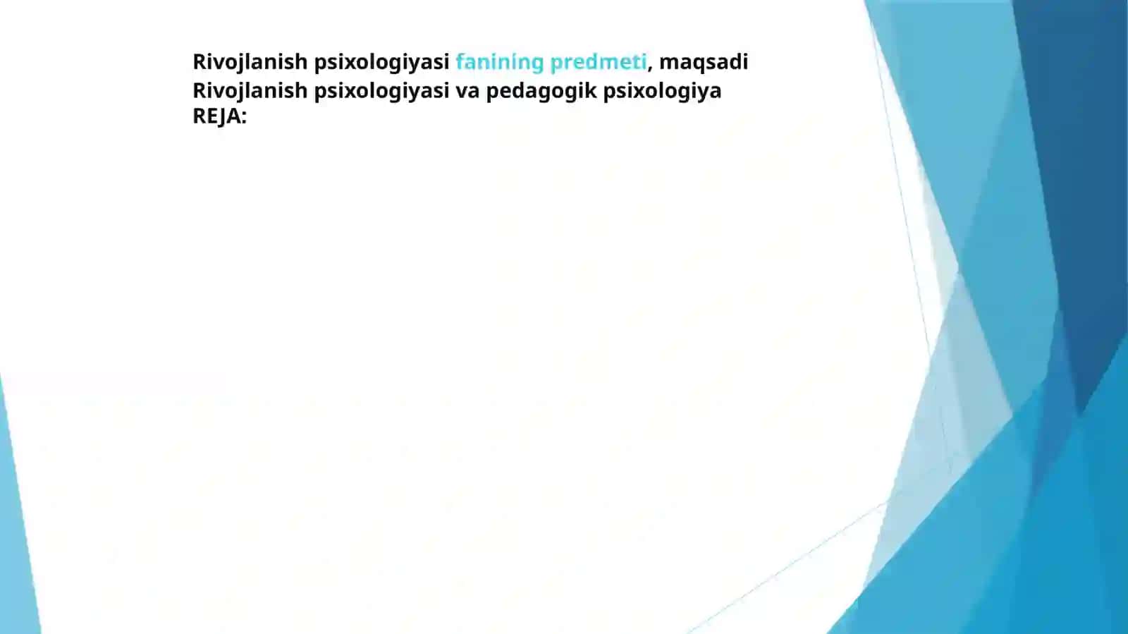 Rivojlanish psixologiyasi 2