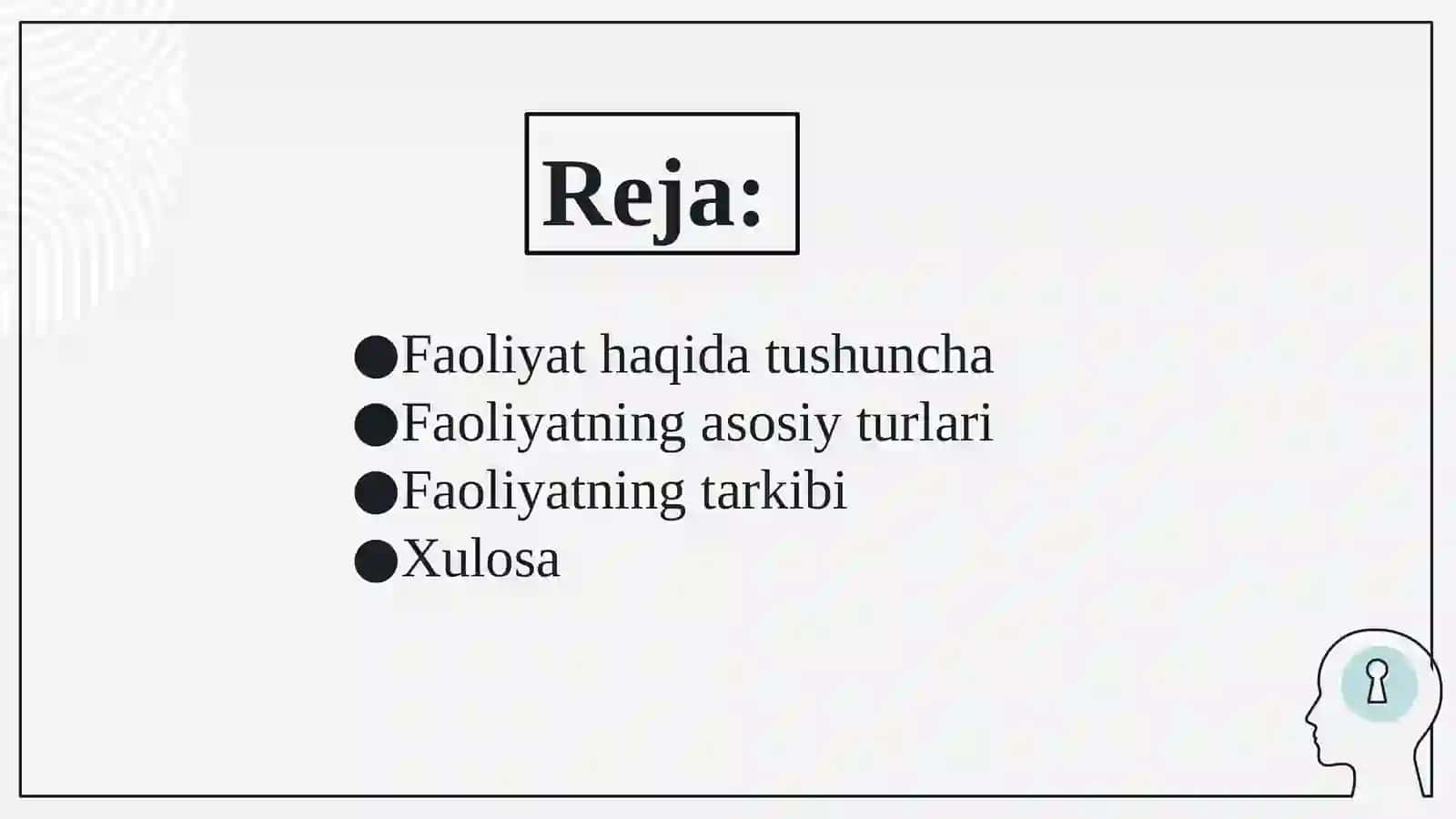 Faoliyat va uning turlari 2