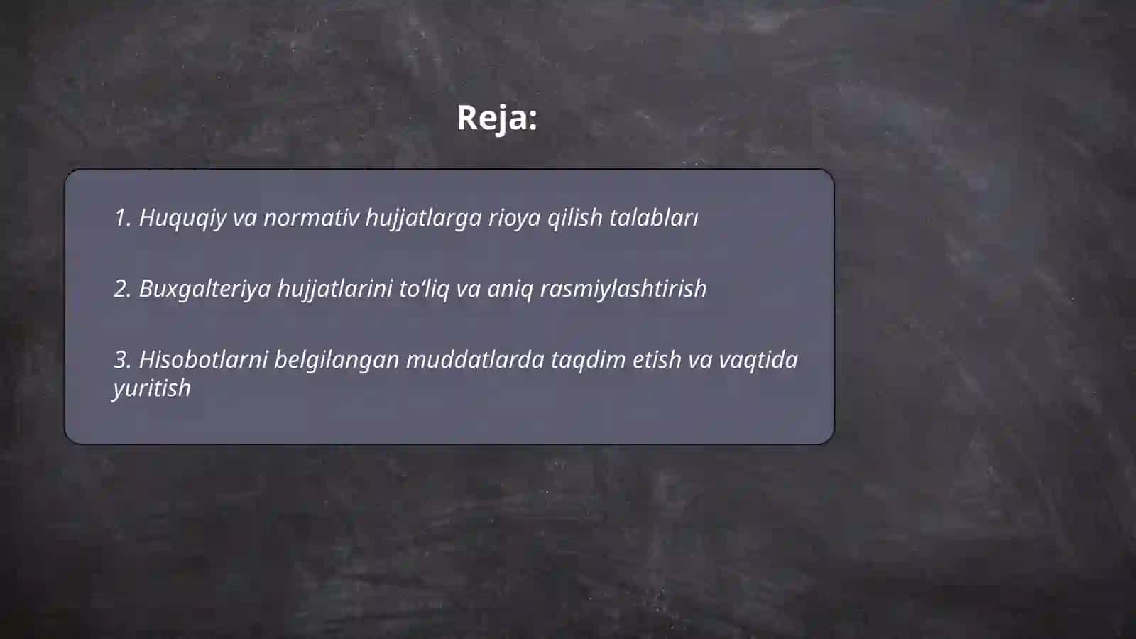 Buxgalteriya Hisobiga Qo'yilgan Talablar 2
