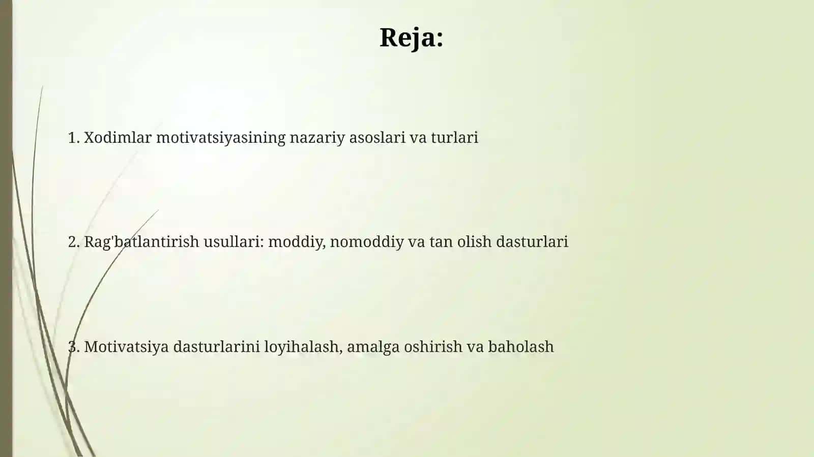 Xodimlarni ragʻbatlantirish va motivatsiya usullari 2