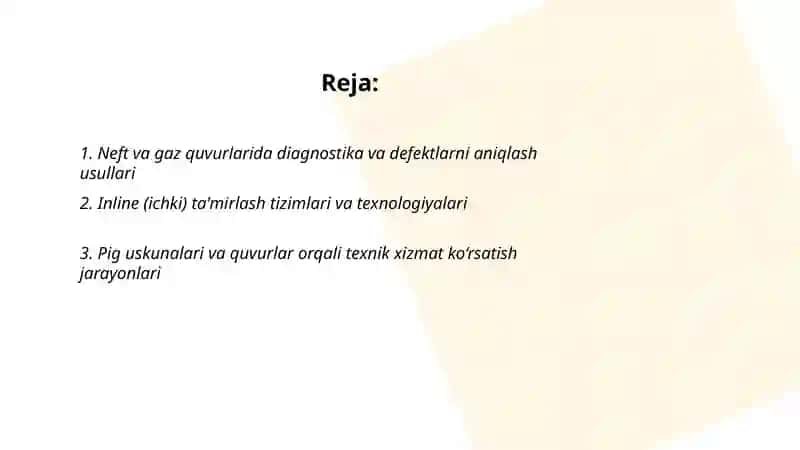 Neft va gaz quvurlarida diagnostika va defektlarni aniqlash usullari 2