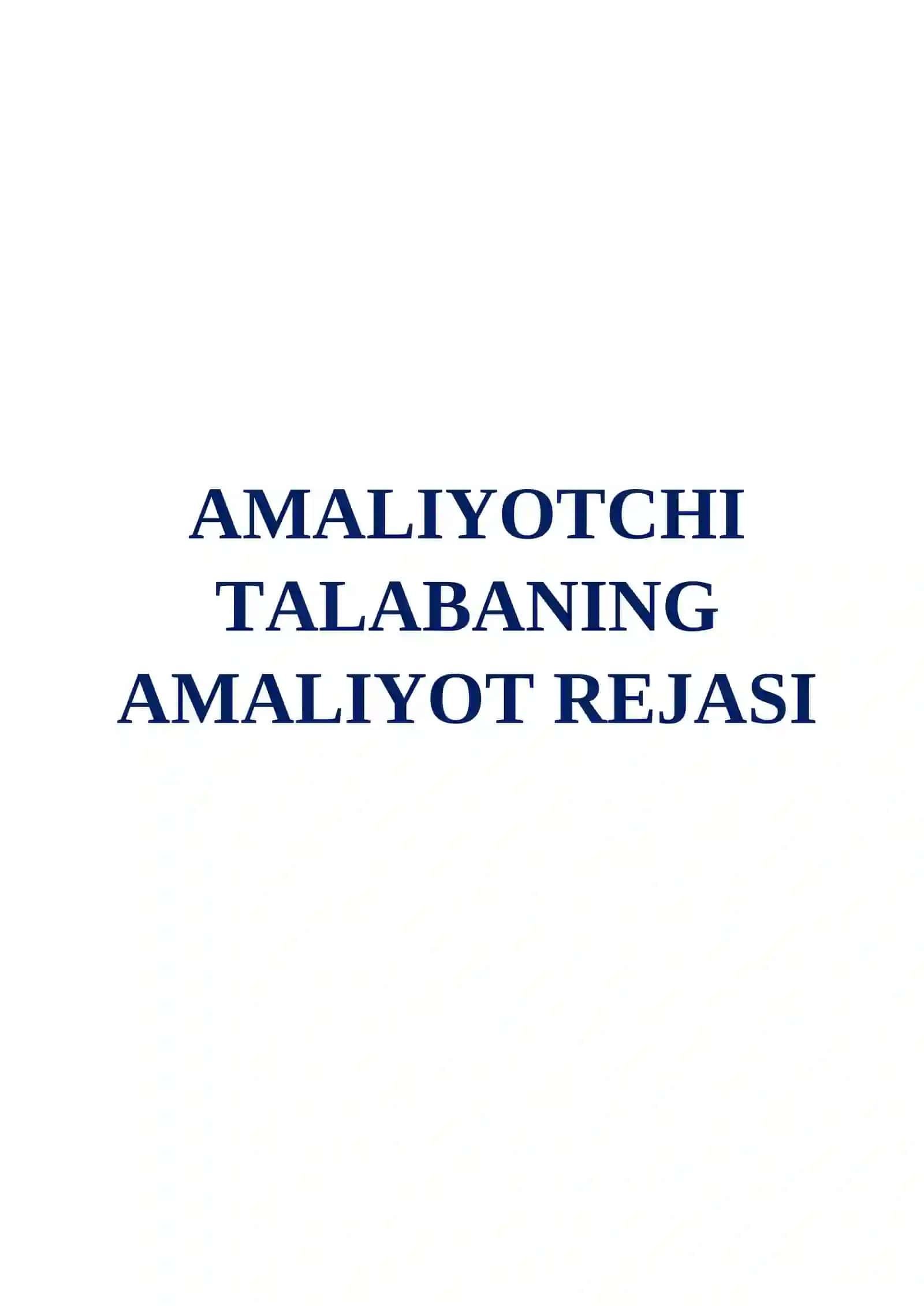 MALAKAVIY O’QUV AMALIYOT HUJJATLARI 2