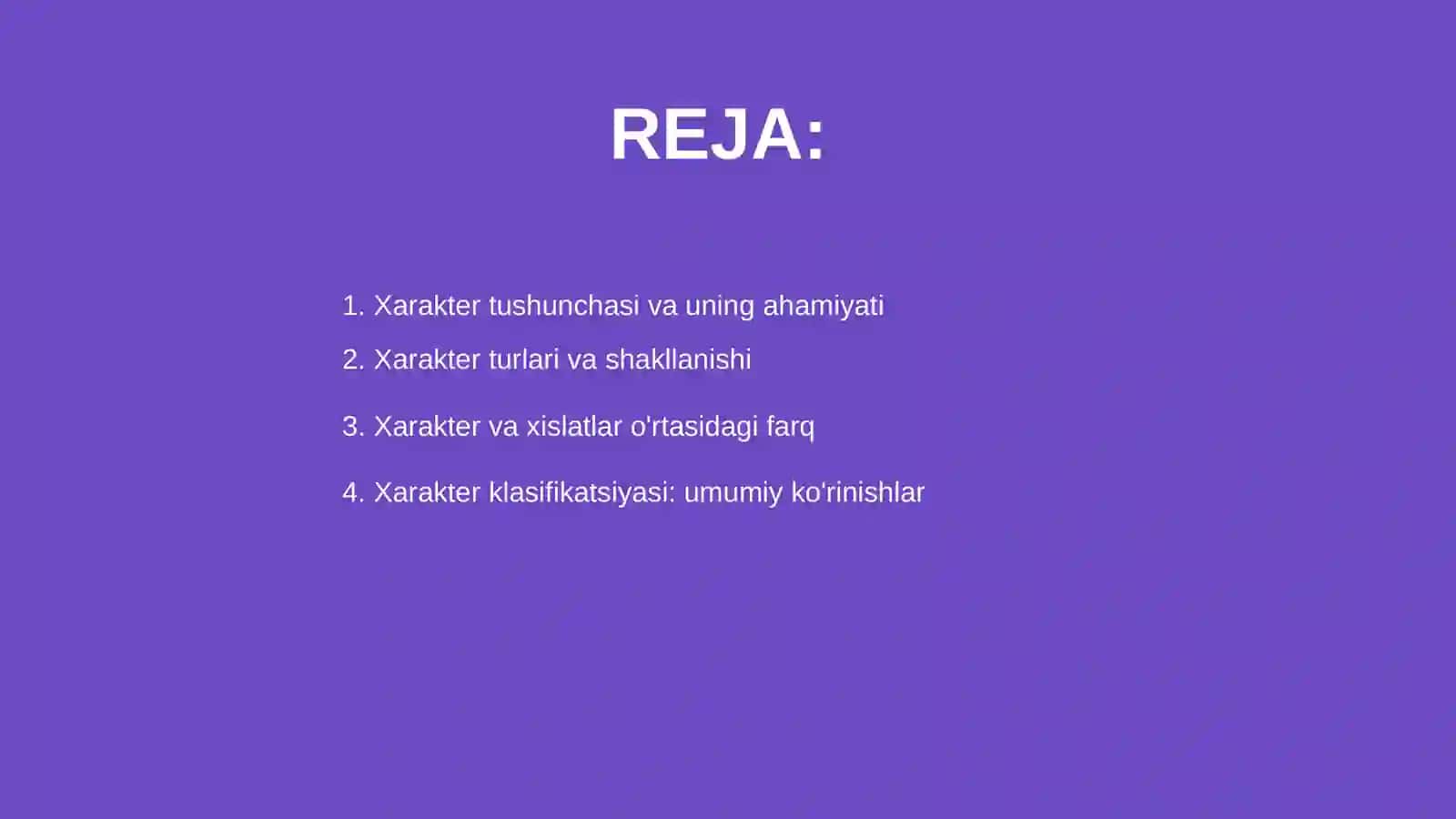 Xarakter va uning xislatlari klassifikatsiyasi 2