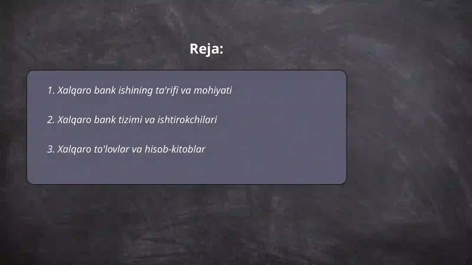 Xalqaro bank ishining qisqacha ta'rifi 2