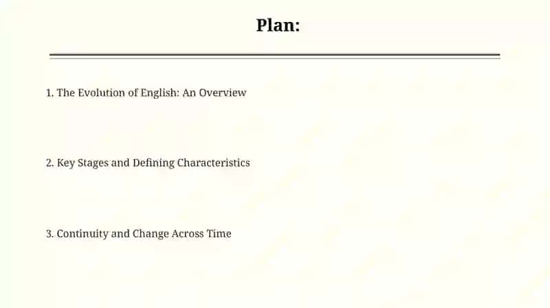 The Evolution of English: An Overview 2