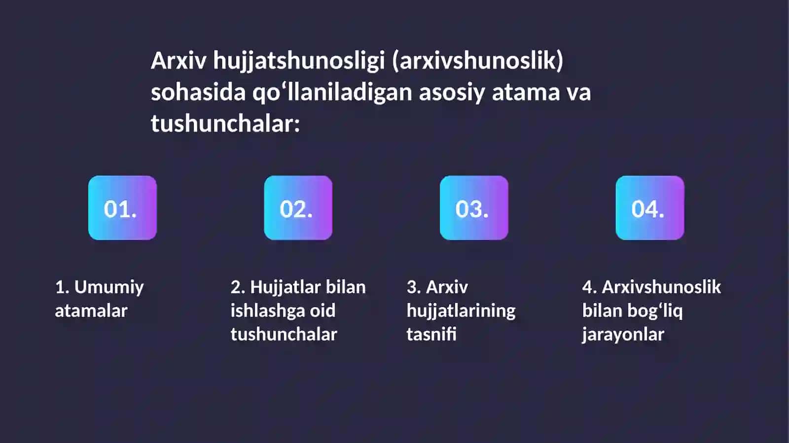 Arxiv hujjatshunosligi sohasidagi atama va tushunchalar 2
