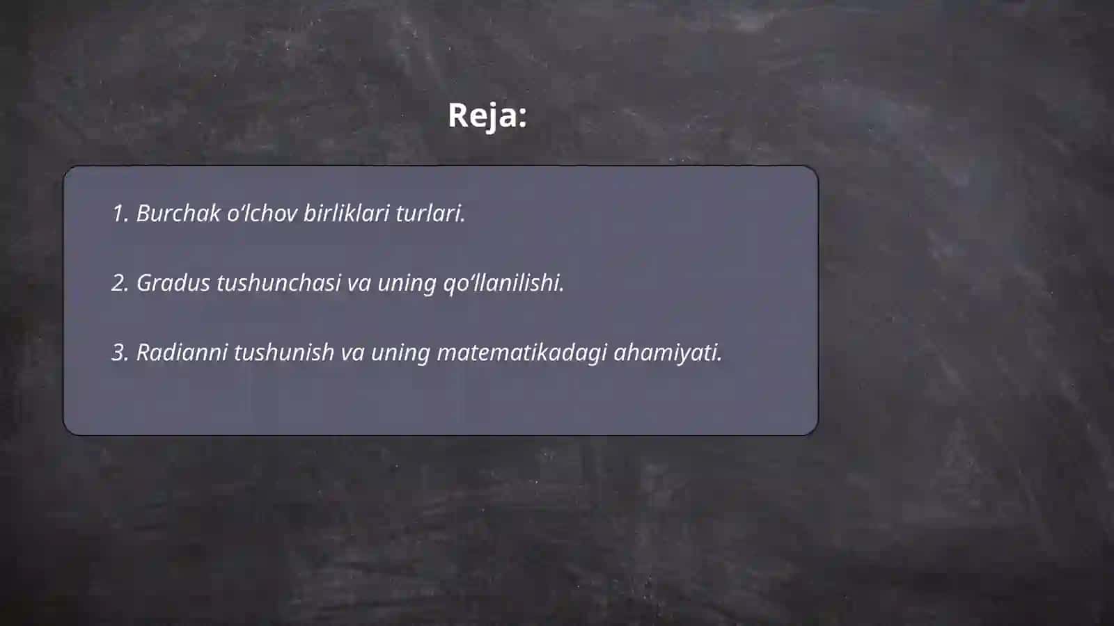 Burchak o‘lchovlari 2