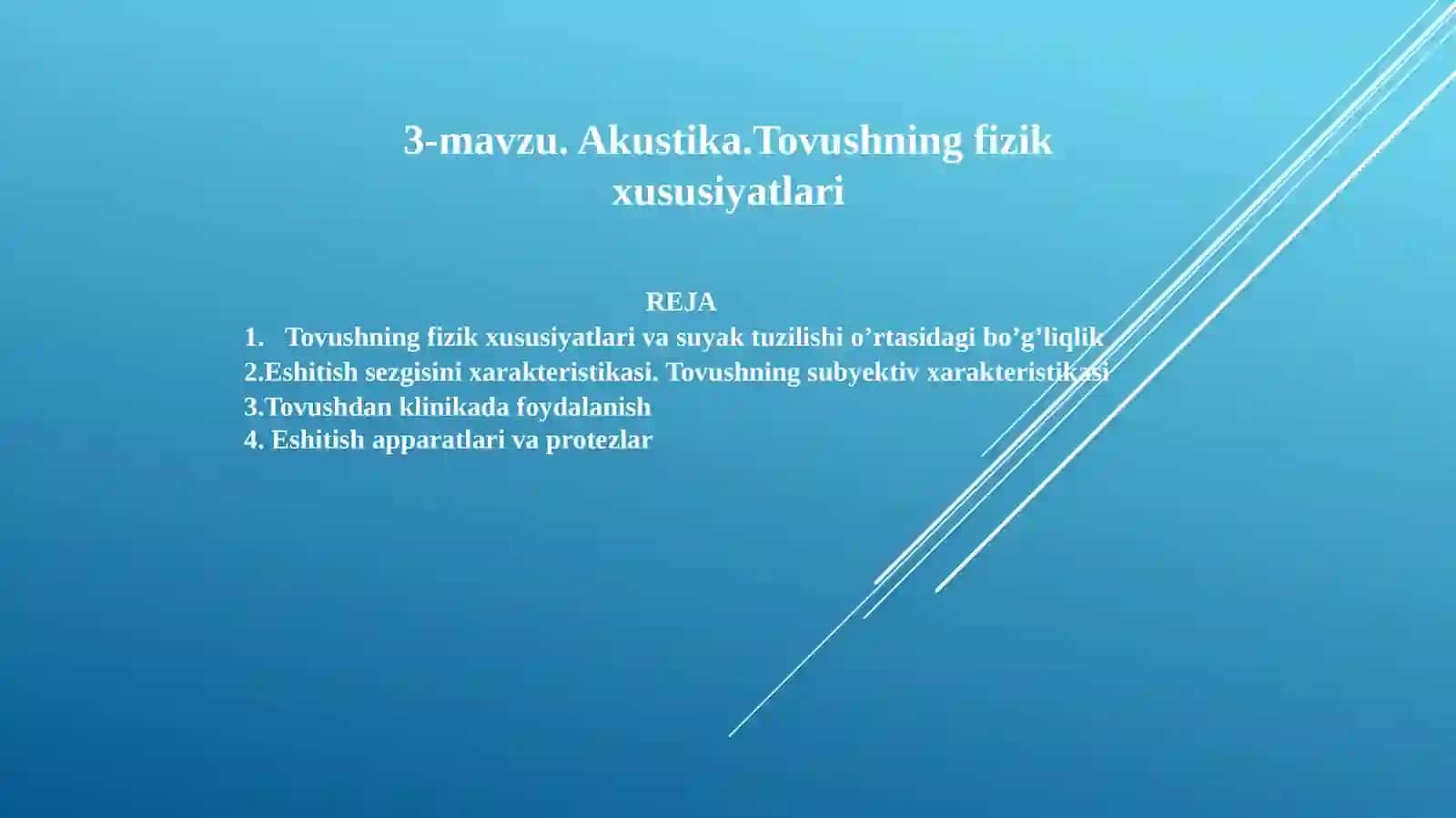 Akustika. Tovushning fizik xususiyatlari 2