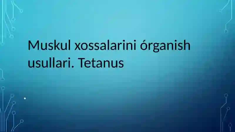 Muskul xossalariniórganish usullari 2